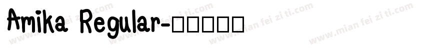 Amika Regular字体转换